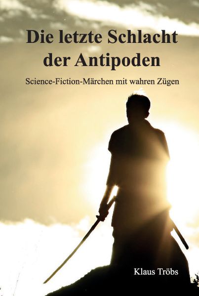 Cover von Die letzte Schlacht der Antipoden