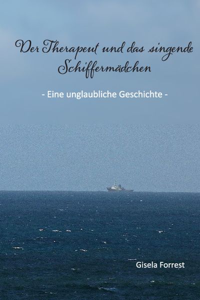 Cover von Der Therapeut und das singende Schiffermädchen