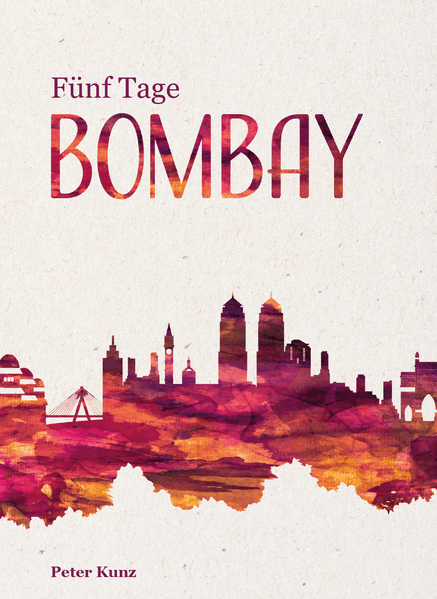 Cover von Fünf Tage Bombay