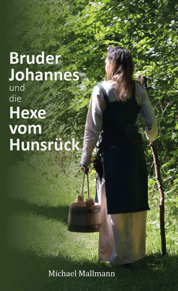 Cover von Bruder Johannes und die Hexe vom Hunsrück