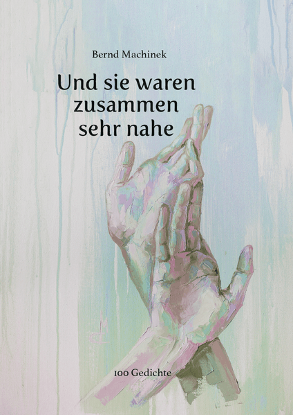 Cover von Und sie waren zusammen sehr nahe
