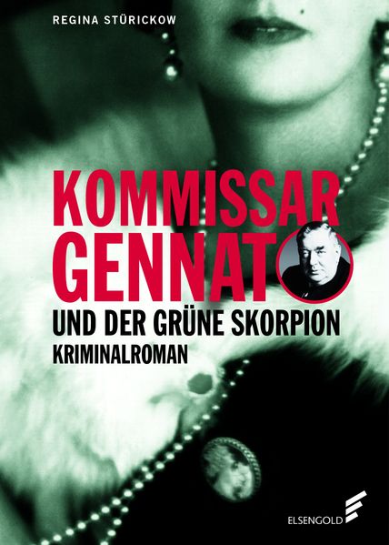 Cover von Kommissar Gennat und der grüne Skorpion