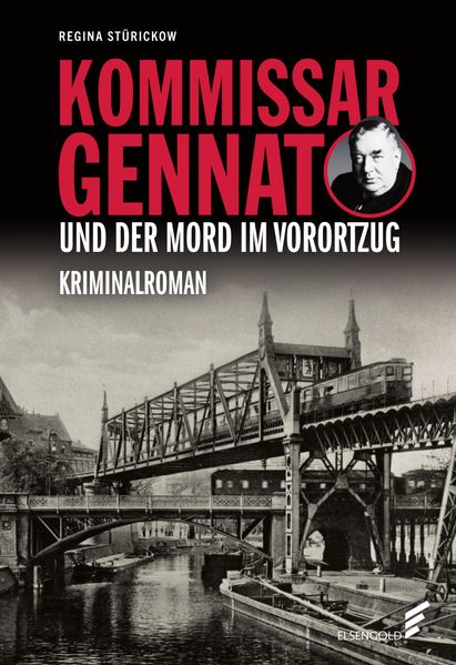 Cover von Kommissar Gennat und der Mord im Vorortzug