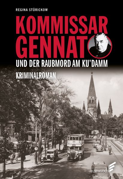 Cover von Kommissar Gennat und der Raubmord am Ku’damm