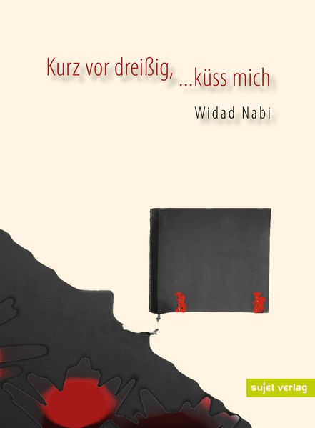 Cover von Kurz vor dreißig, …küss mich