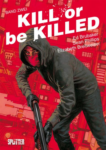 Cover von Kill or be Killed. Band 2