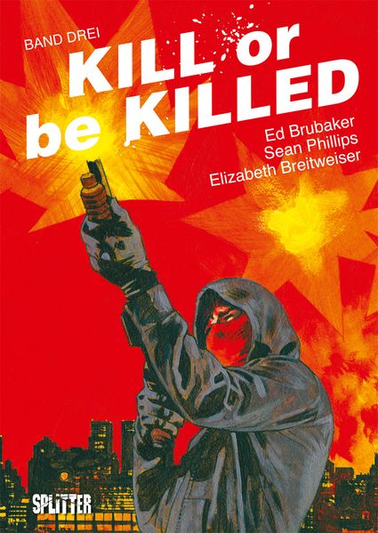 Cover von Kill or be Killed. Band 3