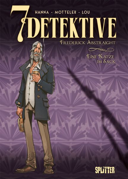 Cover von 7 Detektive: Frederick Abstraight – Eine Katze im Sack