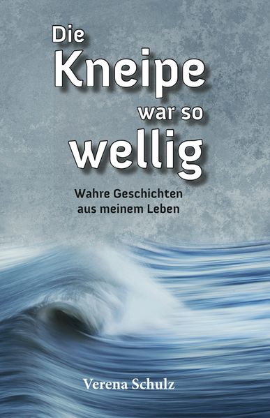 Cover von Die Kneipe war so wellig