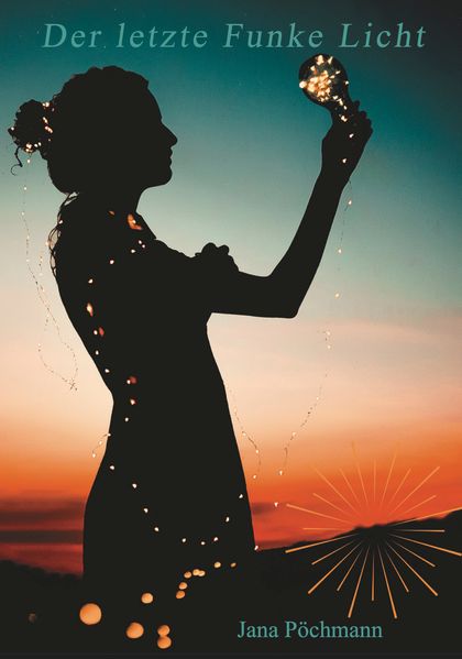 Cover von Der letzte Funke Licht