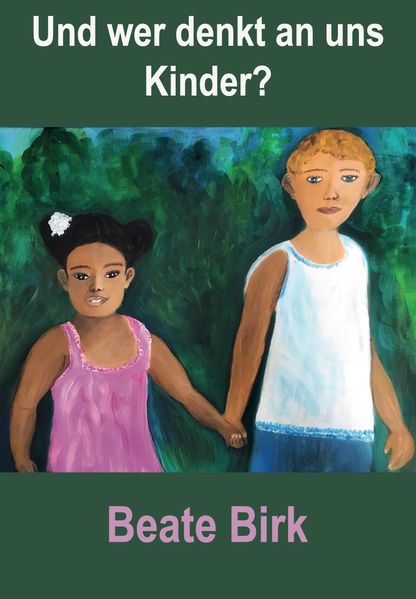 Cover von Und wer denkt an uns Kinder?