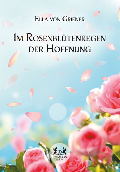 Cover von Im Rosenblütenregen der Hoffnung