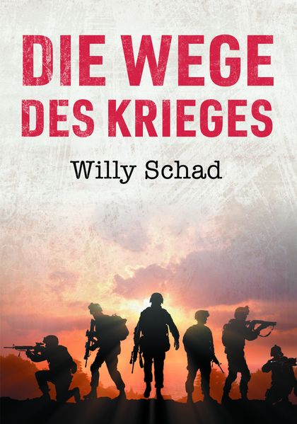 Cover von Die Wege des Krieges
