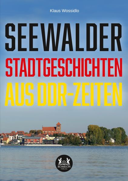 Cover von Seewalder Stadtgeschichten aus DDR-Zeiten