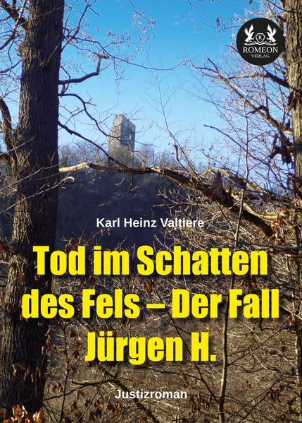 Cover von Tod im Schatten des Fels – der Fall Jürgen H