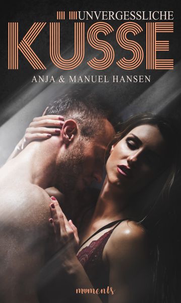 Cover von Unvergessliche Küsse