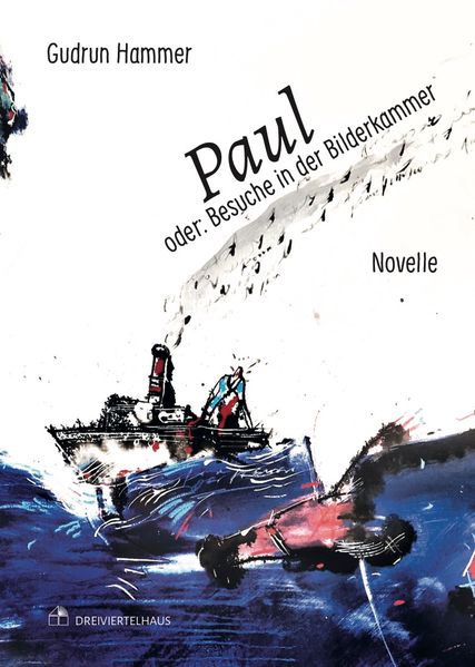 Cover von Paul oder: Besuche in der Bilderkammer