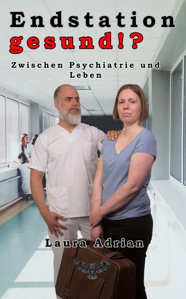 Cover von Endstation gesund!?
