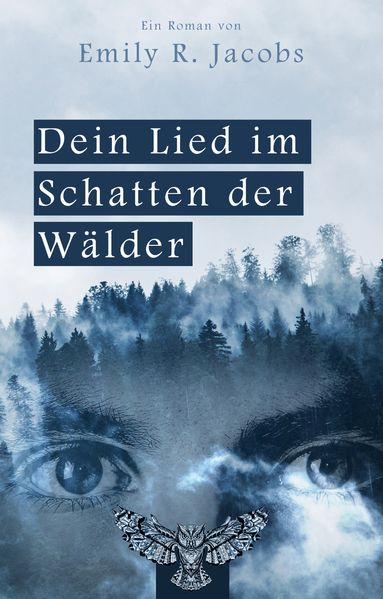 Cover von Dein Lied im Schatten der Wälder