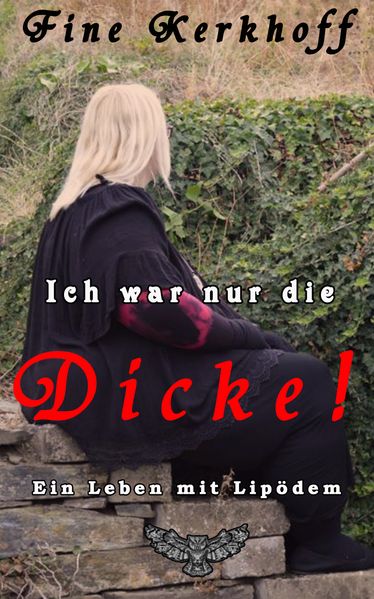 Cover von Ich war nur die Dicke!