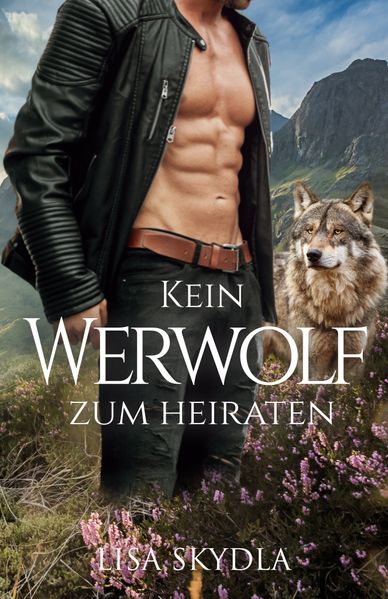 Cover von Kein Werwolf zum Heiraten