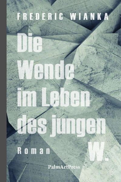 Cover von Die Wende im Leben des jungen W.