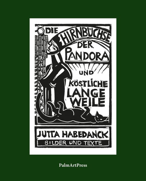 Cover von Die Hirnbüchse der Pandora und köstliche Langeweile