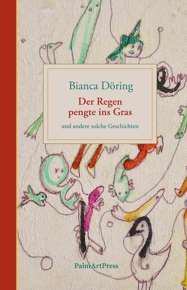Cover von Der Regen pengte ins Gras