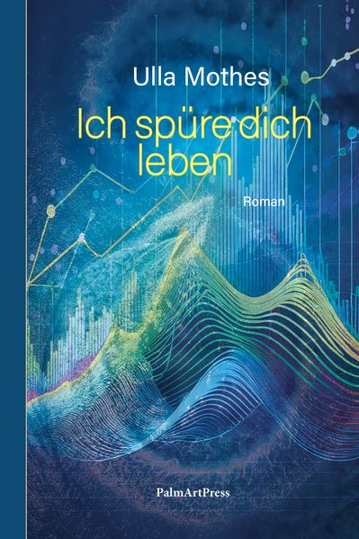 Cover von Ich spüre dich leben