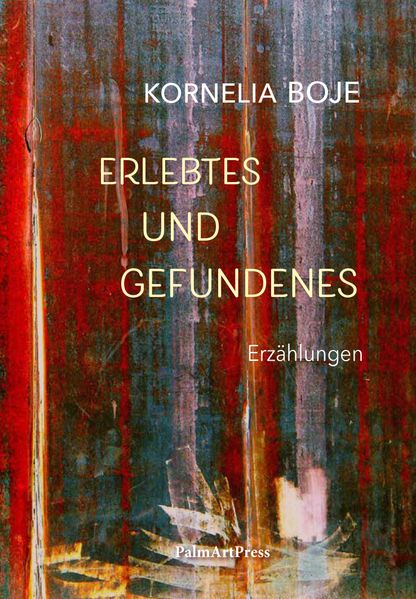 Cover von Erlebtes und Gefundenes