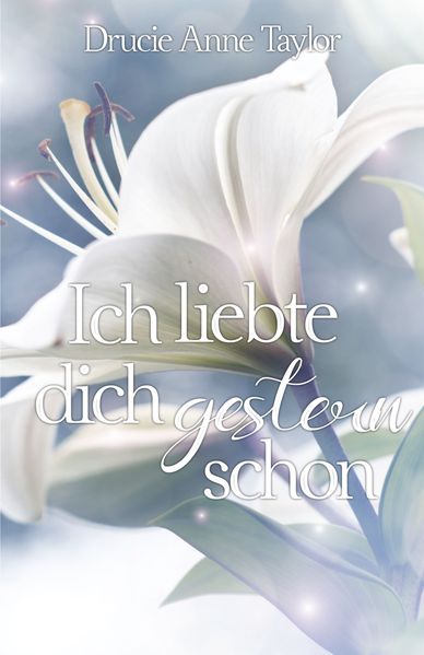 Cover von Ich liebte dich gestern schon