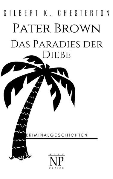 Cover von Pater Brown – Das Paradies der Diebe