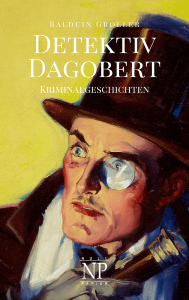 Cover von Detektiv Dagobert