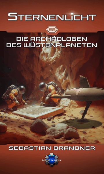Cover von Die Archäologen des Wüstenplaneten