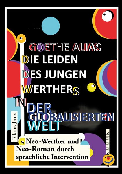 Cover von Goethe alias die Leiden des jungen Werthers in der globalisierten Welt