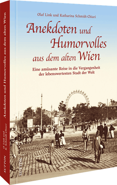 Cover von Anekdoten und Humorvolles aus dem alten Wien