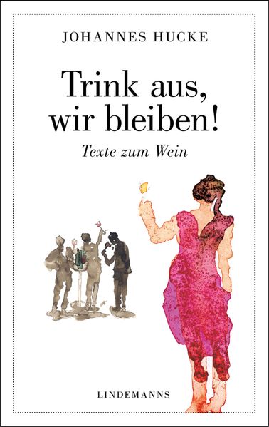 Cover von Trink aus, wir bleiben!