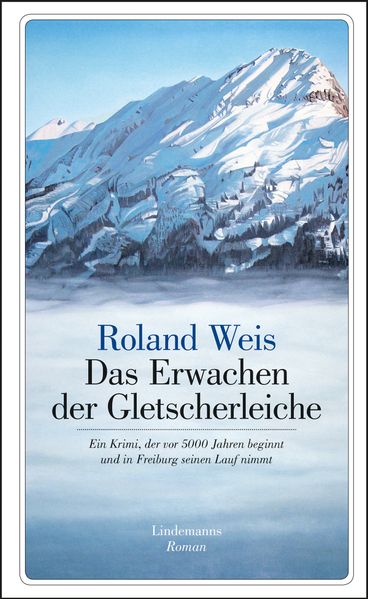 Cover von Das Erwachen der Gletscherleiche