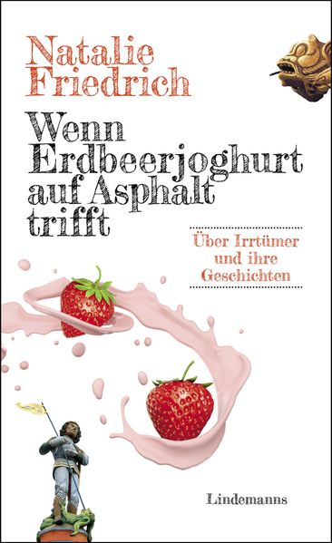 Cover von Wenn Erdbeerjoghurt auf Asphalt trifft