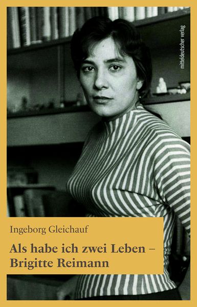 Cover von Als habe ich zwei Leben – Brigitte Reimann
