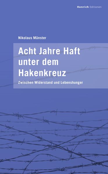 Cover von Acht Jahre Haft unter dem Hakenkreuz