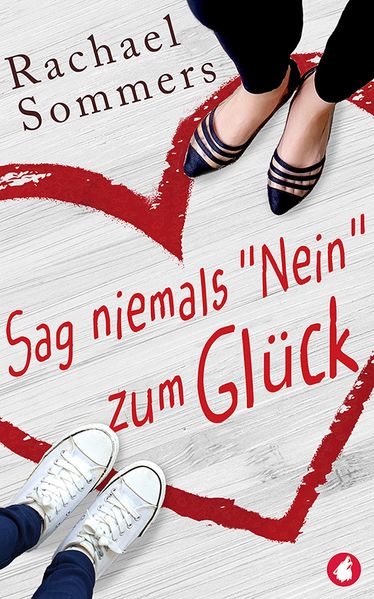 Cover von Sag niemals „Nein“ zum Glück
