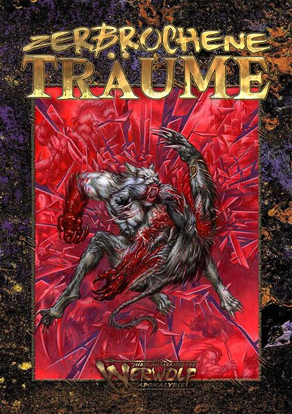 Cover von Werwolf: Die Apokalypse – Zerbrochene Träume (W20)