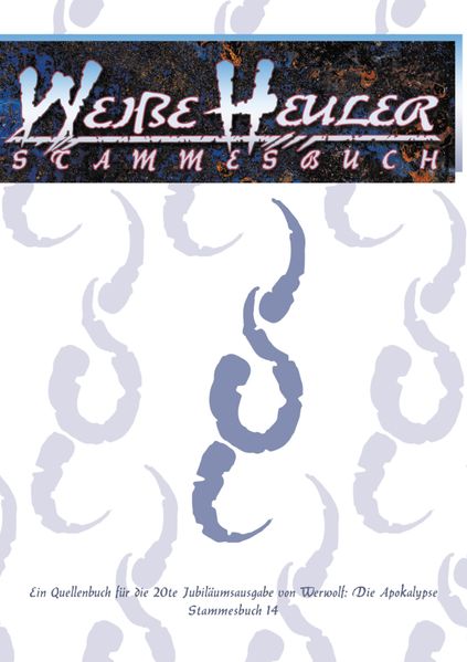 Cover von Werwolf: Die Apokalypse – Stammesbuch: Weiße Heuler (W20)