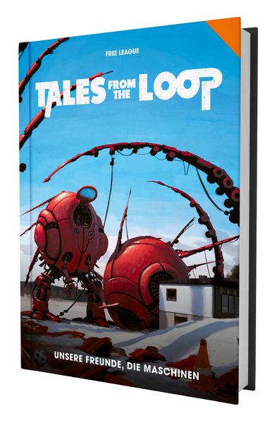 Cover von Tales from the Loop – Unsere Freunde, die Maschinen