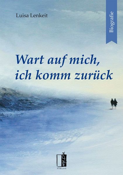 Cover von Wart auf mich, ich komm zurück