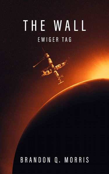 Cover von The Wall – Ewiger Tag