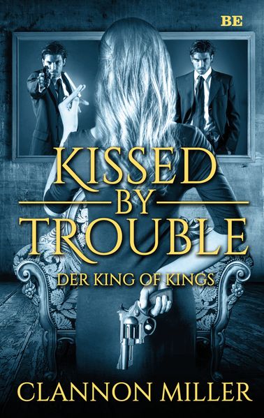 Cover von Kissed by Trouble 2
