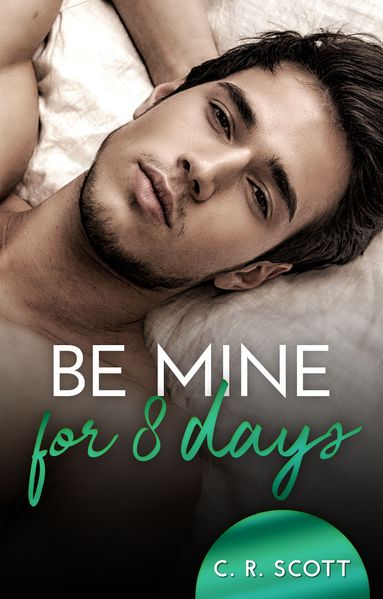 Cover von Be mine for 8 days
