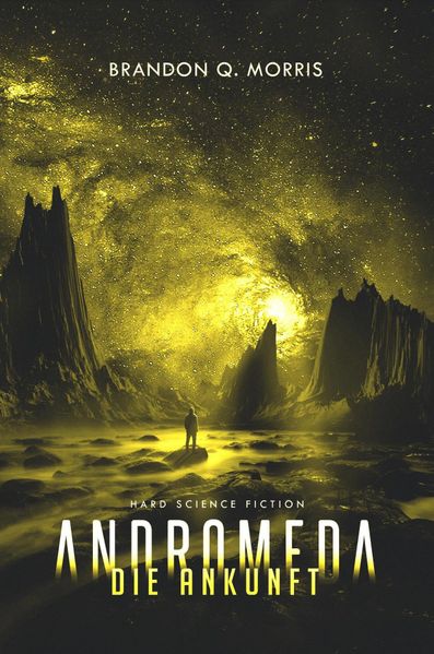 Cover von Andromeda: die Ankunft